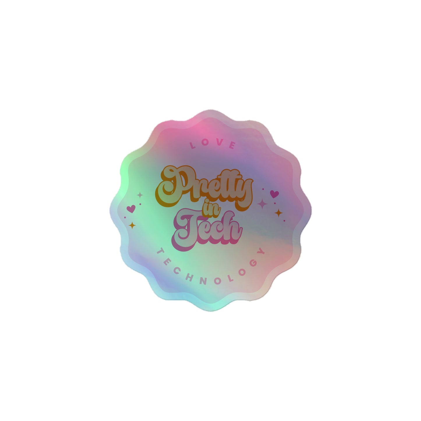 Pretty in the Tech Bubble Holographic stickers